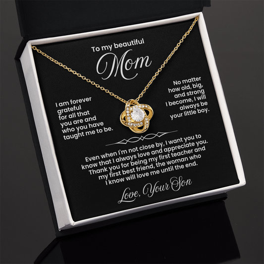 To My Beautiful Mom -I Love & Appreciate You - Love Knot Necklace Gift