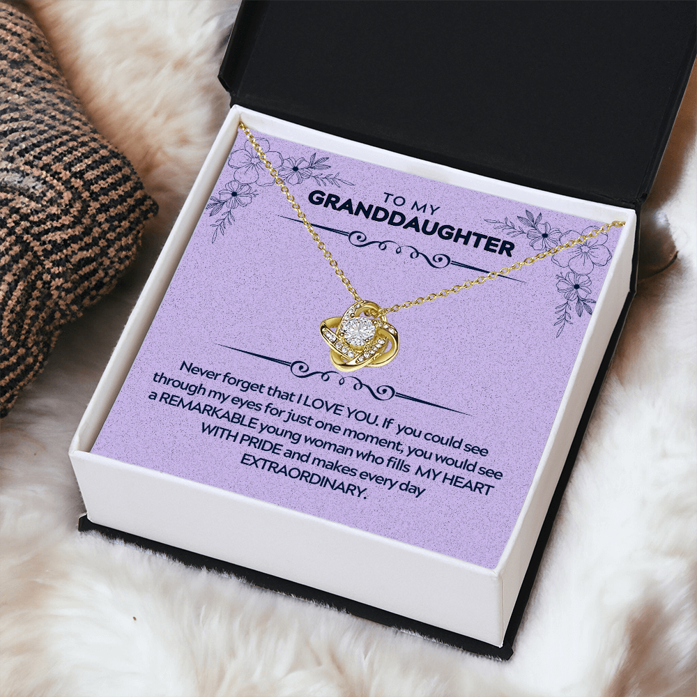 To My Granddaughter - Never Forget That I Love You - Love Knot Necklace Gift