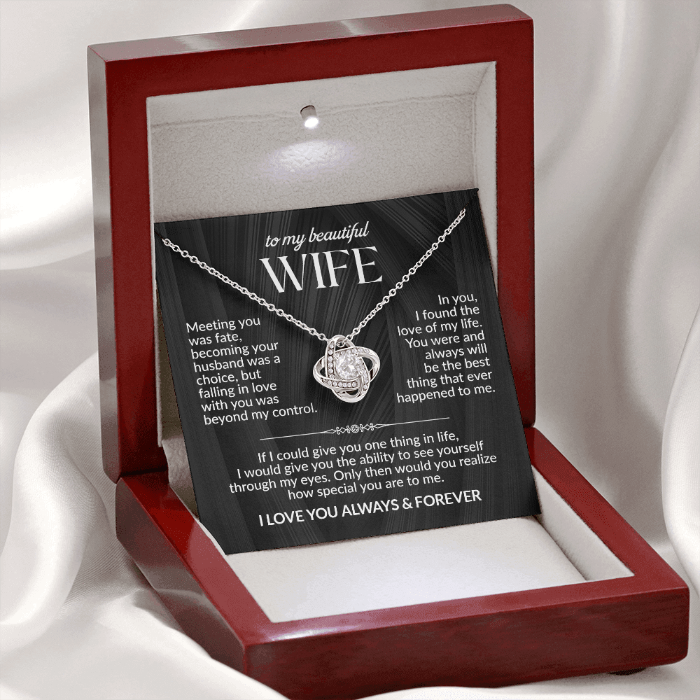 To My Beautiful Wife- Love Of My Life - Love Knot Necklace Gift Set