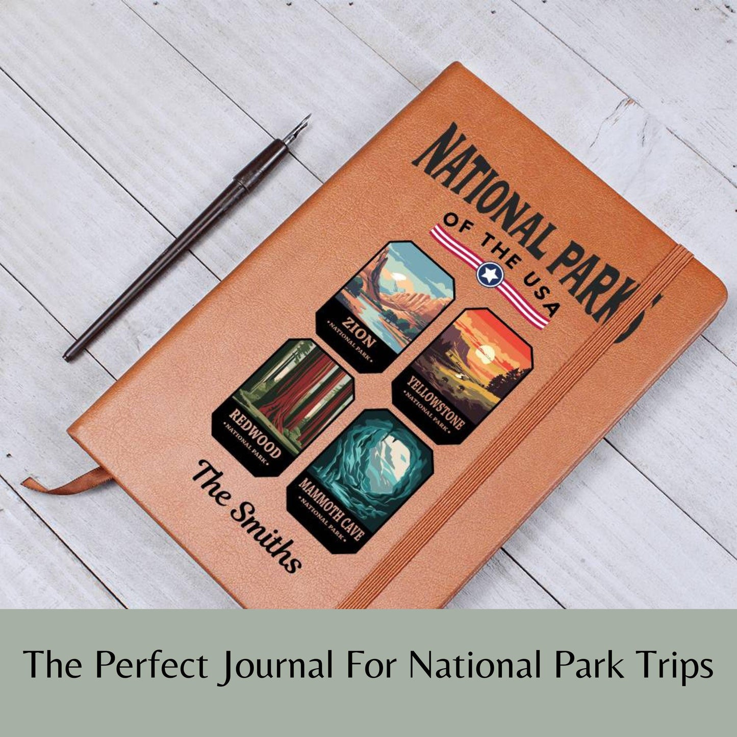 Custom USA National Parks Leather Journal - National Park Gift For Mountain Hiking Family Camping Memories Vacation Keepsake All 63 Parks