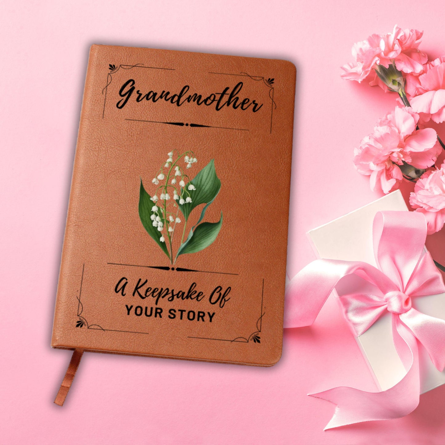 Grandmother A Keepsake Of Your Story Birth Flower Leather Journal Grandmother Gift Memory Journal Grandmother Keepsake Gift Birthday Gift