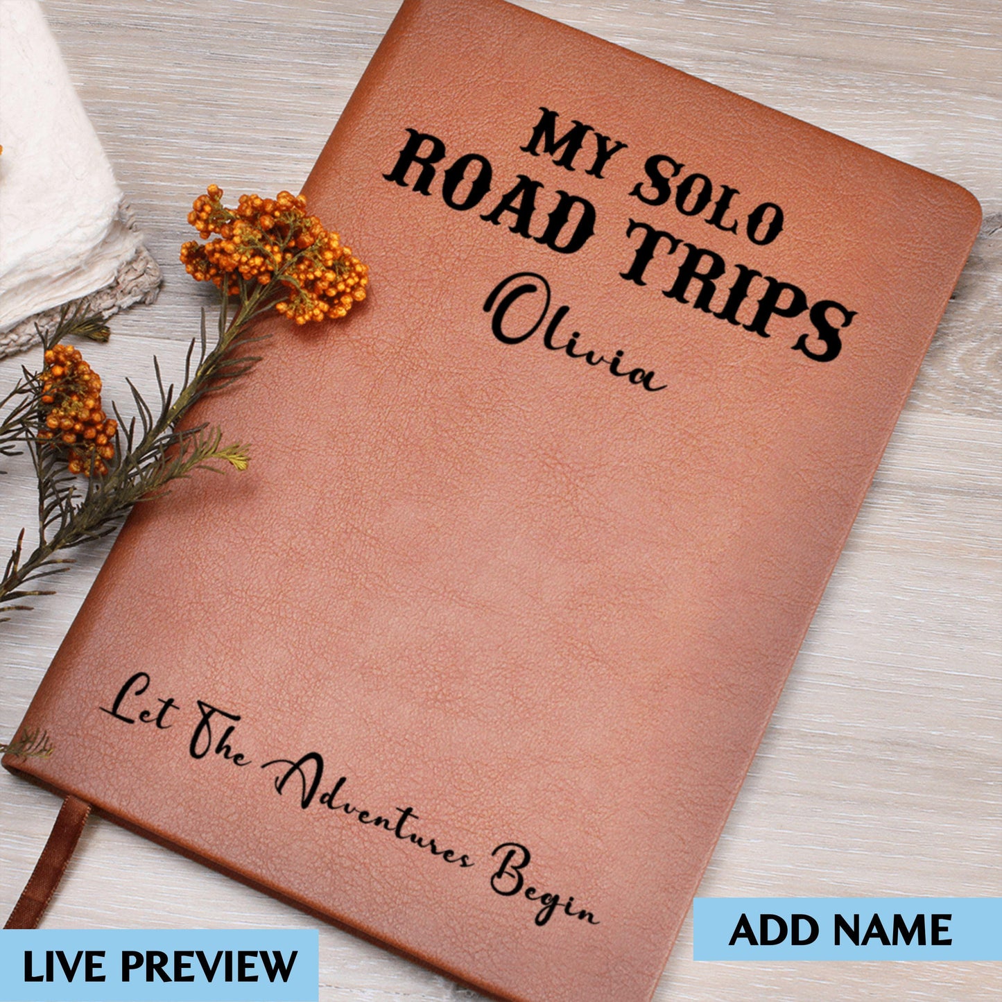 Personalized My Solo Road Trip Journal Custom Travel Diary Gift Idea Solo Adventure Notebook Leather Memory Book Custom Name Travel Log
