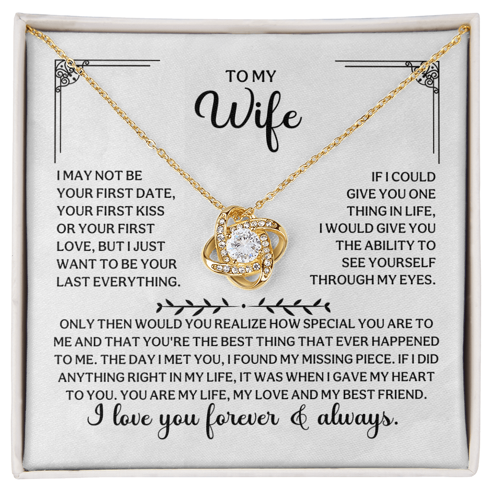 To My Wife - I Love You Forever and Always - Love Knot Necklace Gift