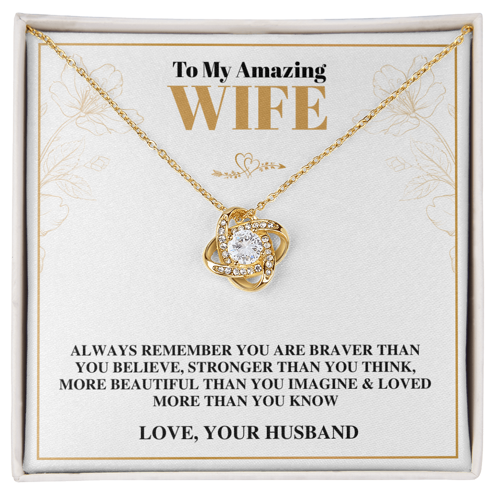 To My Amazing Wife - Love From Your Husband - Love Knot Necklace Gift
