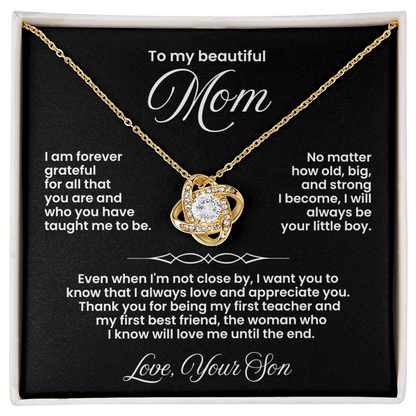 To My Beautiful Mom -I Love & Appreciate You - Love Knot Necklace Gift