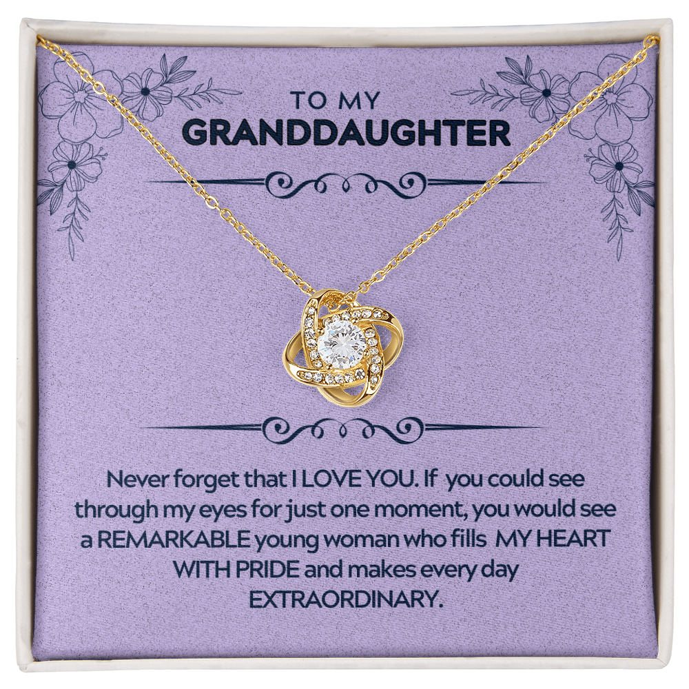 To My Granddaughter - Never Forget That I Love You - Love Knot Necklace Gift