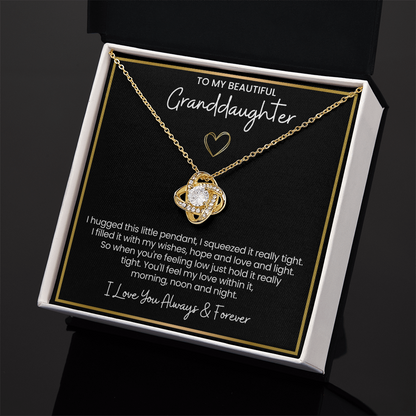 To My Granddaughter - I Love You Always & Forever - Love Knot Necklace