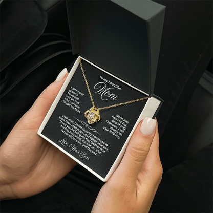 To My Beautiful Mom -I Love & Appreciate You - Love Knot Necklace Gift