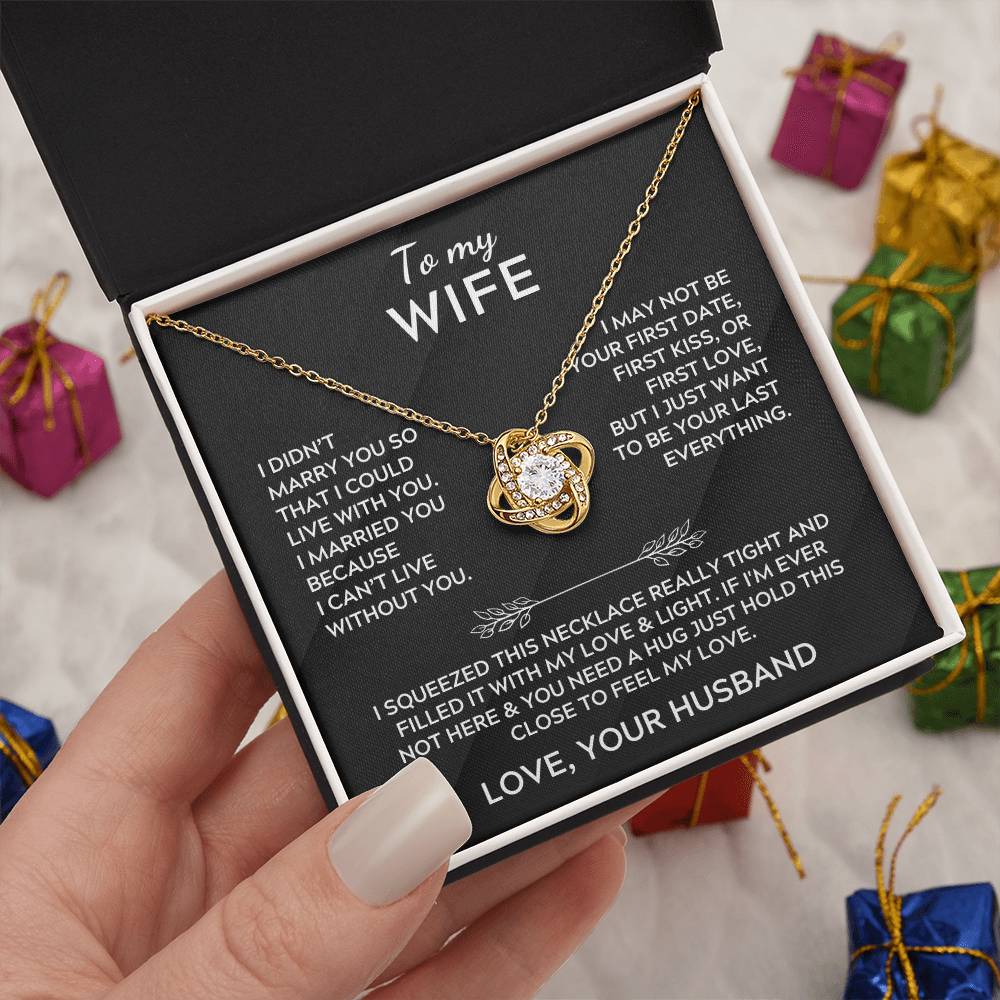 To My Wife - Love Your Husband - Love Knot Necklace Gift