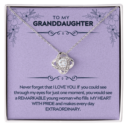 To My Granddaughter - Never Forget That I Love You - Love Knot Necklace Gift