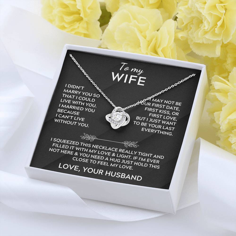 To My Wife - Love Your Husband - Love Knot Necklace Gift