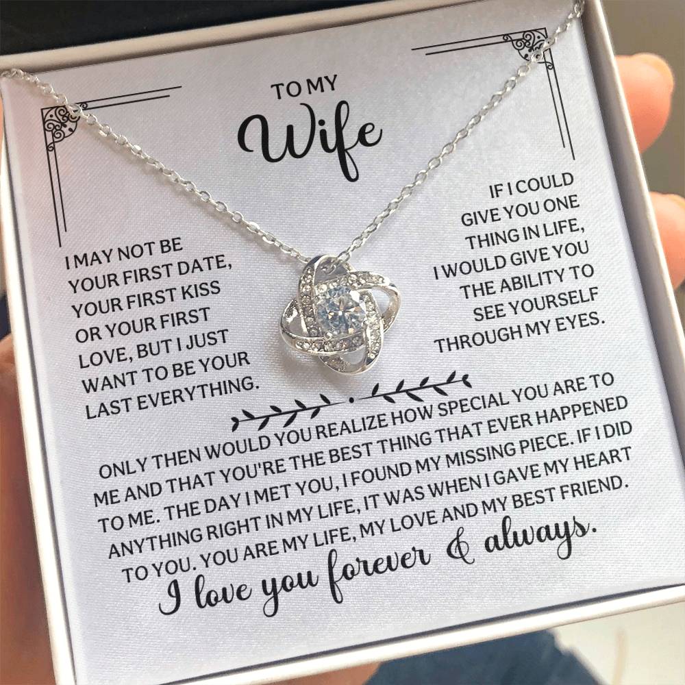 To My Wife - I Love You Forever and Always - Love Knot Necklace Gift
