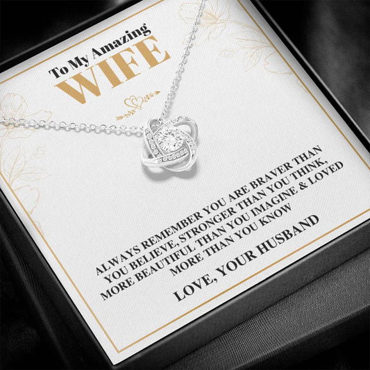 To My Amazing Wife - Love From Your Husband - Love Knot Necklace Gift