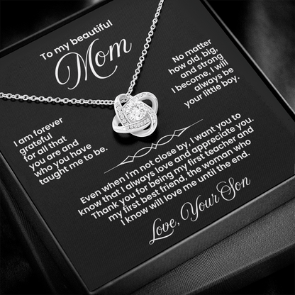 To My Beautiful Mom -I Love & Appreciate You - Love Knot Necklace Gift