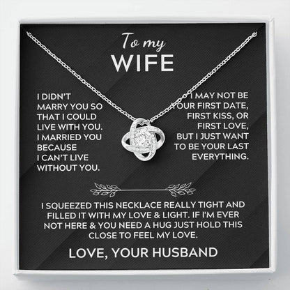 To My Wife - Love Your Husband - Love Knot Necklace Gift