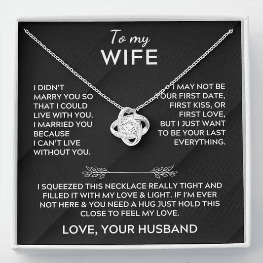 To My Wife - Love Your Husband - Love Knot Necklace Gift