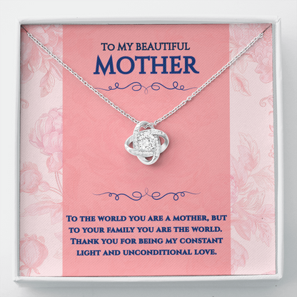 To My Beautiful Mother -You Are The World -Love Knot Necklace Gift Set