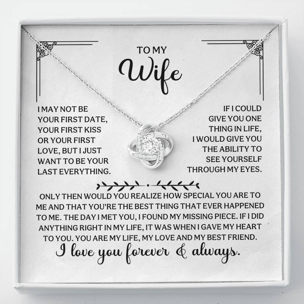 To My Wife - I Love You Forever and Always - Love Knot Necklace Gift