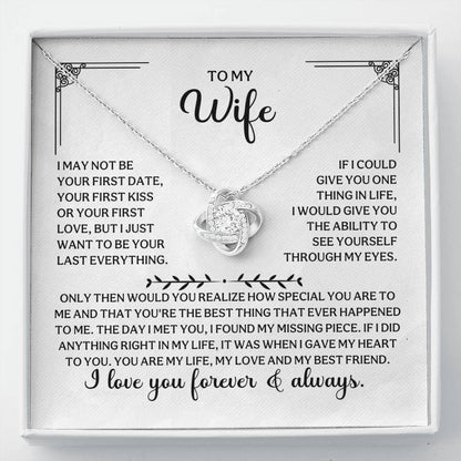 To My Wife - I Love You Forever and Always - Love Knot Necklace Gift