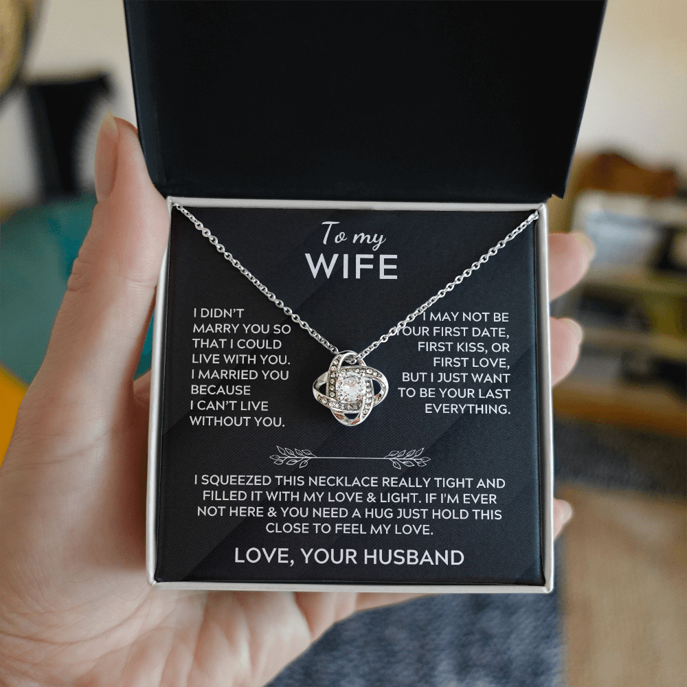 To My Wife - Love Your Husband - Love Knot Necklace Gift