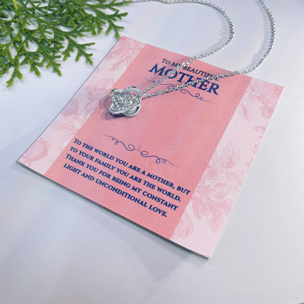 To My Beautiful Mother -You Are The World -Love Knot Necklace Gift Set