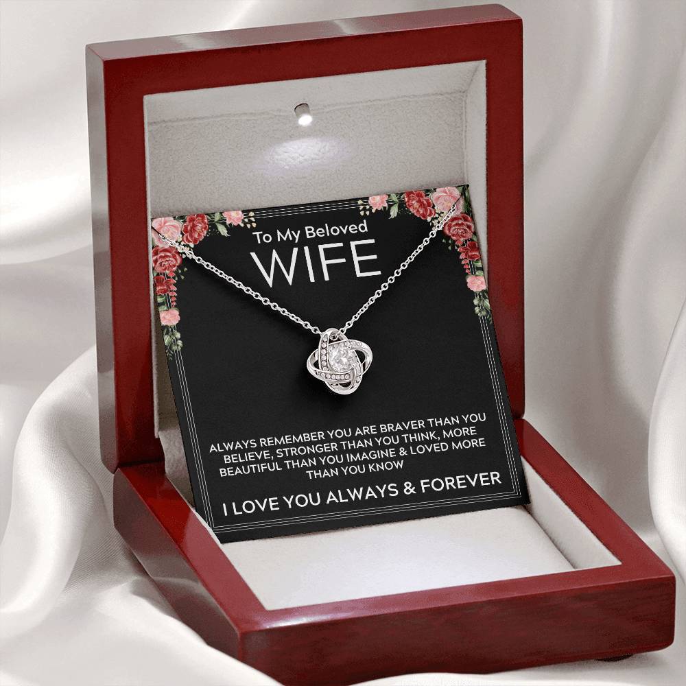 To My Beloved Wife - I Love You Always & Forever - Love Knot Necklace Gift