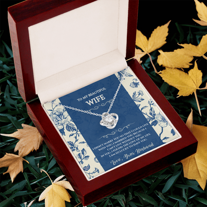 To My Beautiful Wife - I Am So Lucky To Have You - Love Knot Necklace Gift