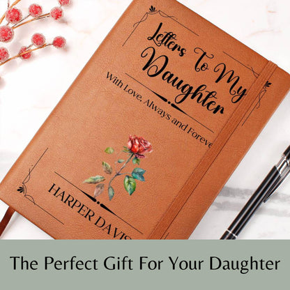 Letters To My Daughter Personalized Leather Journal, Birth Flower Teenage Daughter Gift Daughter Keepsake Journal  Mother Daughter Gifts