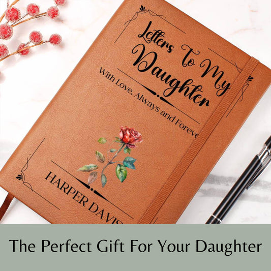 Letters To My Daughter Personalized Leather Journal, Birth Flower Teenage Daughter Gift Daughter Keepsake Journal  Mother Daughter Gifts