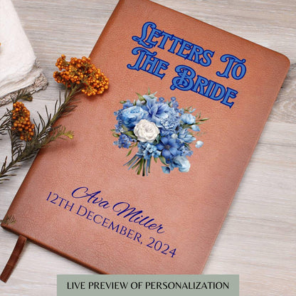 Something Blue Personalized Letters to the Bride Book Bridal Shower Gift Bridal Party Gift Bride Keepsake Wedding Gift Bride To Be Gift