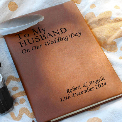 Personalized Wedding Vow Leather Journal- Her Vows Wedding Letter Keepsake To My Husband On Our Wedding Day Notebook For Groom From Bride