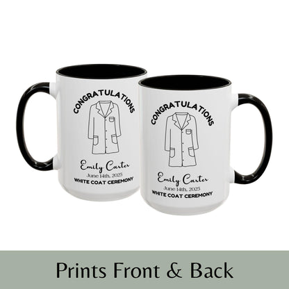 Personalized White Coat Ceremony Gift Mug 15oz - Future Doctor Gift Medical Student Nurse Dentist Pharmacist Vet Graduation Gift Keepsake