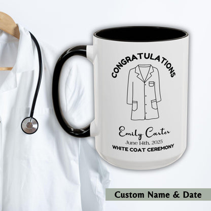 Personalized White Coat Ceremony Gift Mug 15oz - Future Doctor Gift Medical Student Nurse Dentist Pharmacist Vet Graduation Gift Keepsake