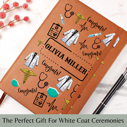 White Coat Ceremony Journal - Personalized Leather Gift for Med Students Doctors Nurses PAs Match Day Graduation Keepsake for Healthcare