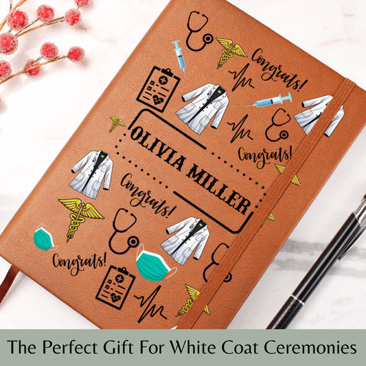 White Coat Ceremony Journal - Personalized Leather Gift for Med Students Doctors Nurses PAs Match Day Graduation Keepsake for Healthcare