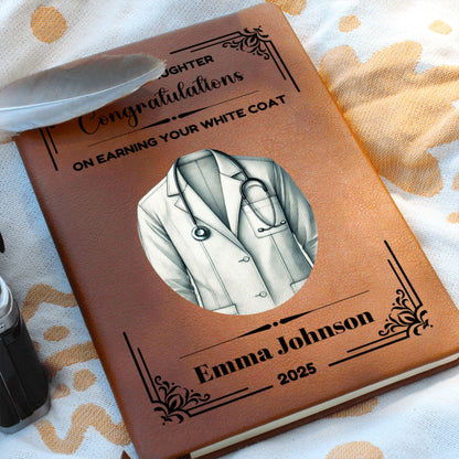 To My Daughter White Coat Ceremony Gift, Personalized Graduation Journal, Medical Milestone Keepsake, Gift for Future Doctor Nurse Vet PA
