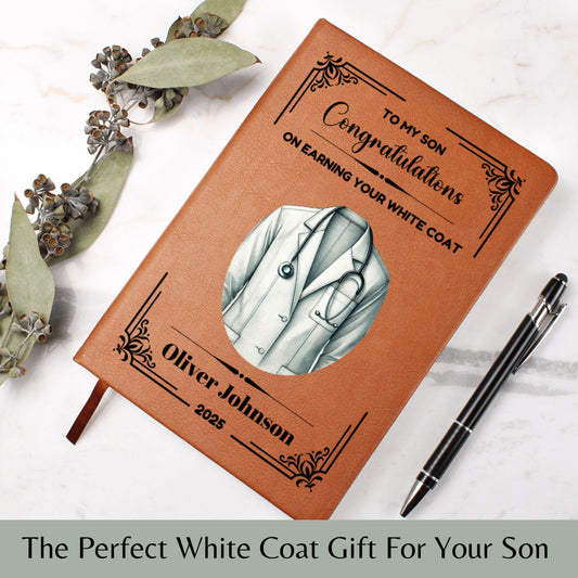 To My Son White Coat Ceremony Gift, Personalized Graduation Journal, Medical Milestone Keepsake, Gift for Future Doctor Nurse Vet PA