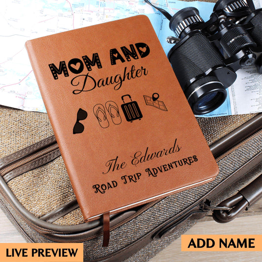 Mom and Daughter Road Trip Journal Personalized Leather Travel Diary Custom Adventure Notebook Gift for Mom Travel Memory Book for Daughter