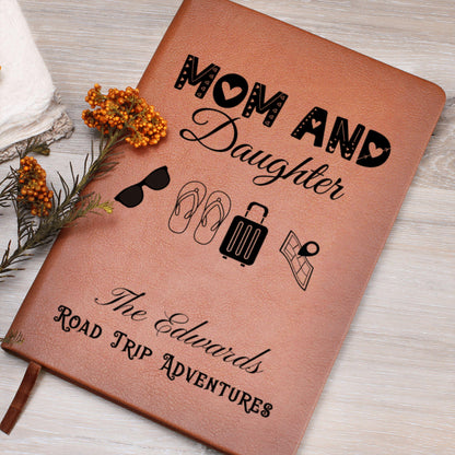Mom and Daughter Road Trip Journal Personalized Leather Travel Diary Custom Adventure Notebook Gift for Mom Travel Memory Book for Daughter