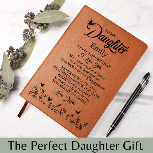 To My Daughter Leather Journal from Mom with Personalized Name, Inspirational Gift for Birthday Graduation Christmas You Are My Sunshine